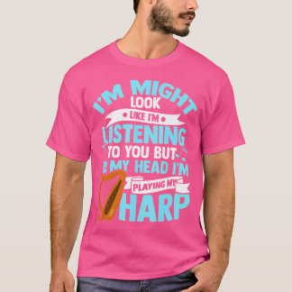 Harp 	 Pedals Harpist Strings Orchestra Strums T-Shirt