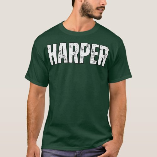Harper Name Gift Birthday Holiday Anniversary T_Shirt