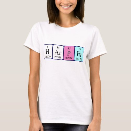 Harper periodic table name shirt