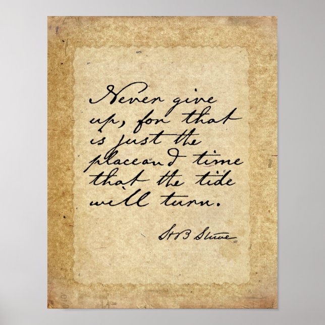 Harriet Beecher Stowe Quote On Vintage Paper Poster (Front)