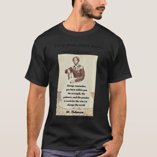 Harriet R Tubman American Black Woman History Acti T_Shirt