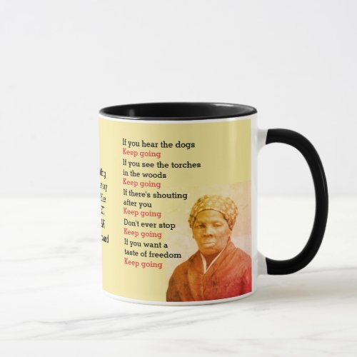 HARRIET TUBMAN Keep Going  Mug