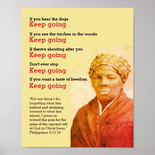 HARRIET TUBMAN Keep Going Quote  Poster
