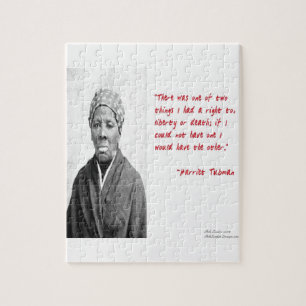 Harriet Tubman "Liberty Or Death" Quote Gifts Jigsaw Puzzle