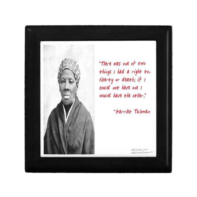 Harriet Tubman "Liberty Or Death" Quote Gifts Keepsake Box (Front)