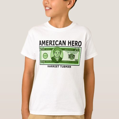 Harriet Tubman on Twenty Dollar Bill T_Shirt