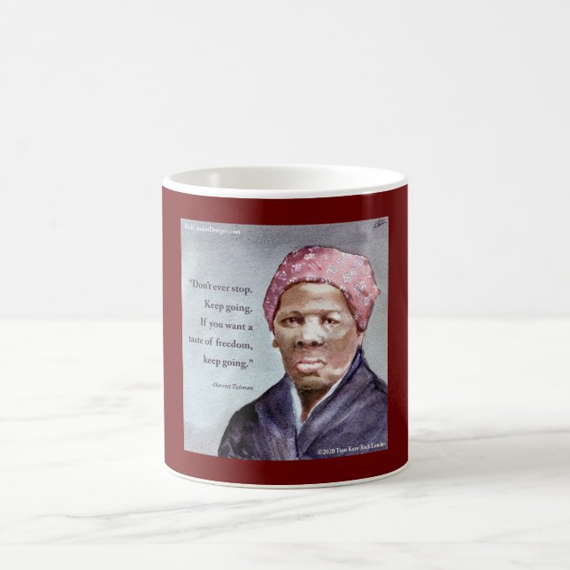 Harriet Tubman & Quote Coffee Mug (Center)