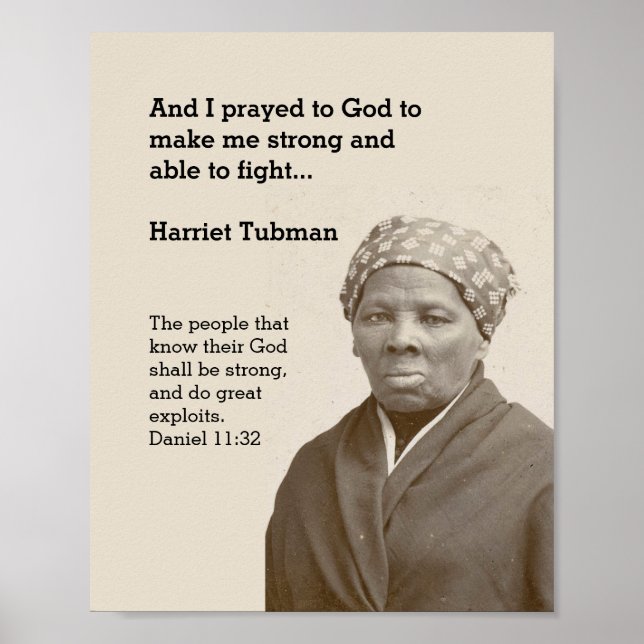 HARRIET TUBMAN Quote Custom Scripture Motivational Poster (Front)
