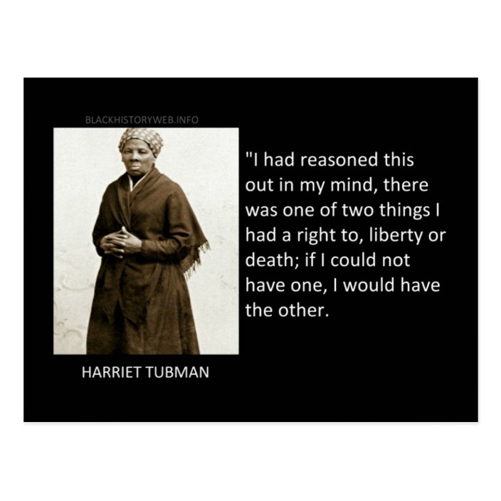 Harriet Tubman Quote Postcard Zazzle Com