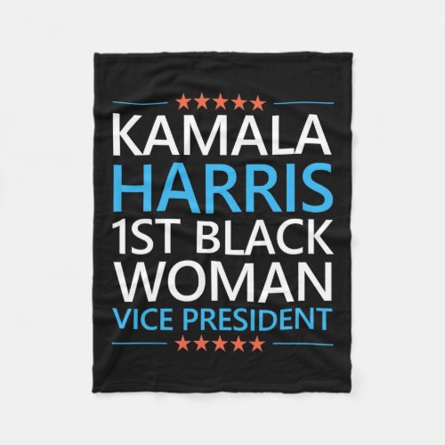 Harris 1st Black Woman Vice President 2020 Quote  Fleece Blanket