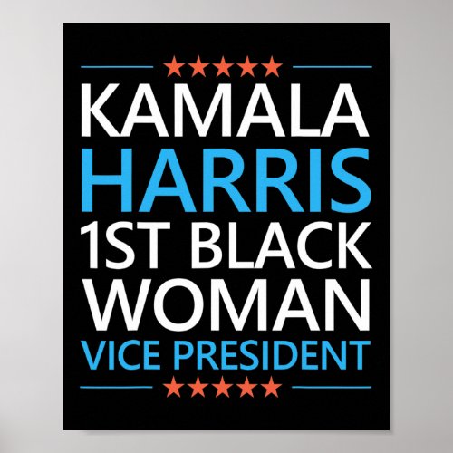 Harris 1st Black Woman Vice President 2020 Quote  Poster