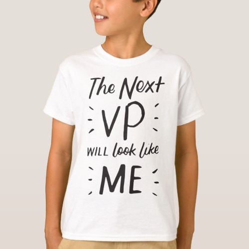 Harris 2020 Election The Next Vp Will Look Like Me T_Shirt