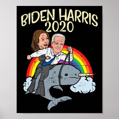 Harris 2020 Narwhale Rainbow Funny Joe Kamala Demo Poster