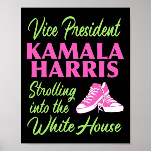 Harris 2020 Vice President Us Strolling In Sneak Poster