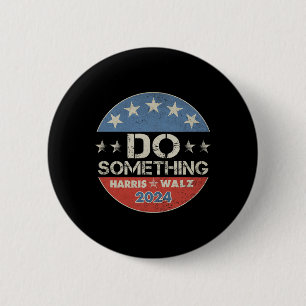 Harris 2024 Election - Michelle Obama Do Something Button