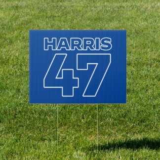 Harris 47 sign