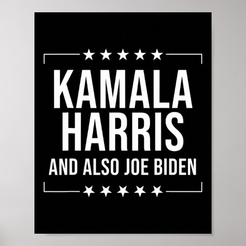 Harris And Also Joe Biden  Poster