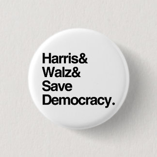 Harris and Walz and Save Democracy Button