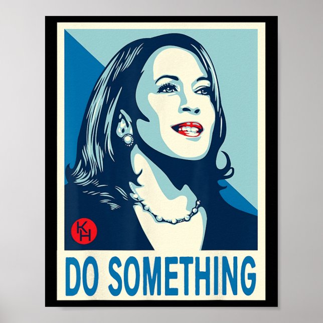 Harris Do Something  Poster (Front)