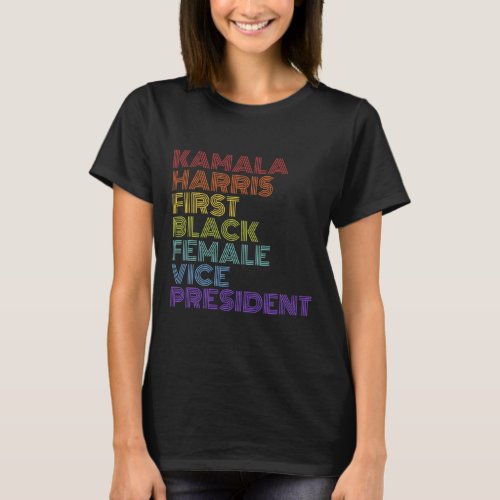 Harris First Black Female Vice President Retro 1  T_Shirt