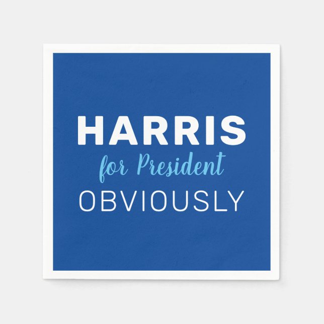 Harris For President Obviously 2024 Sign Napkins (Front)