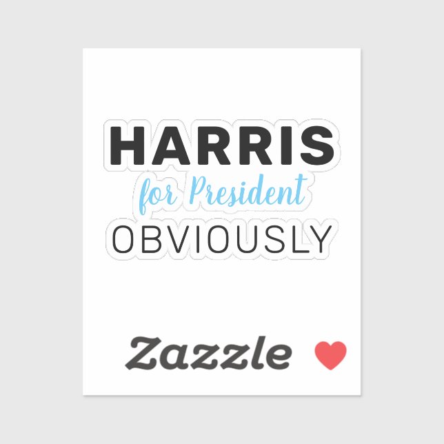 Harris For President Obviously 2024 Sign Sticker (Sheet)