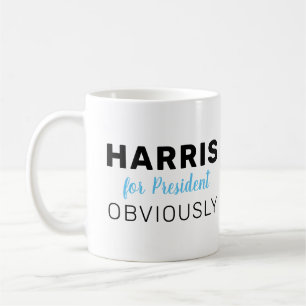 Harris For President Obviously Coffee Mug