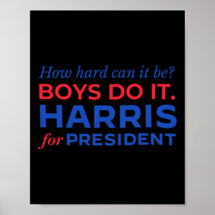 Harris How Hard Can It Be Boys Do It Poster
