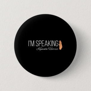 Harris I'm Speaking 2020 Vp Debate Quote Button