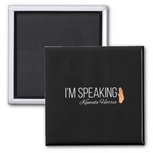 Harris Im Speaking 2020 Vp Debate Quote  Magnet