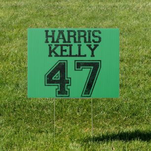 Harris Kelly 47th President 2024 Election Vintage Sign