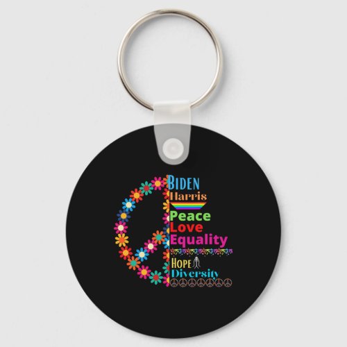 Harris Love Peace Diversity Equality Hope Shirt  Keychain