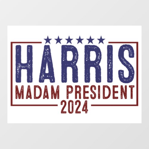 Harris Madam President 2024 Window Cling