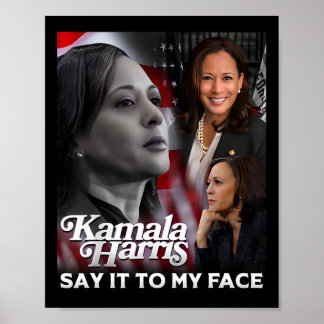 Harris Say It To My Face Poster
