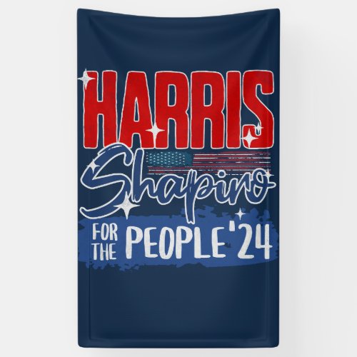 Harris Shapiro 2024 For the People US Flag Banner