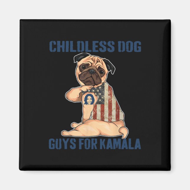 Harris Tattoo Childless Dog Ladies Guys Vote For K Magnet (Front)