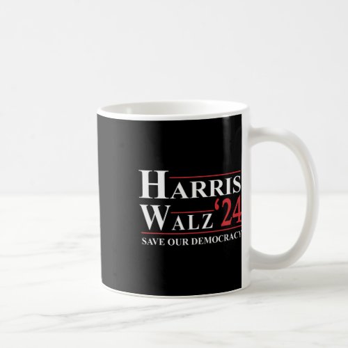 Harris Tim Walz 2024 Save Our Democracy  Coffee Mug