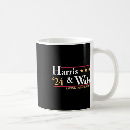 Harris Tim Walz Saving Democracy Election Campaign Coffee Mug