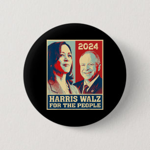Harris W 2024 For The People Democrats Vote Kamala Button
