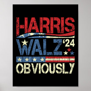 Harris W Obviously! Harris Waltz 2024 Election Poster