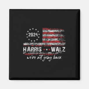 Harris Waltz 2024 Kamala Election 2024 We're Not G Magnet