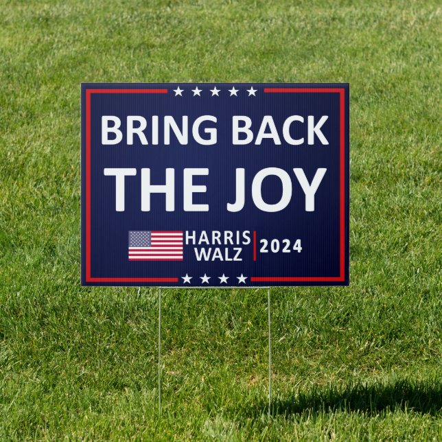 Harris Walz 2024, Bring Back The Joy - Election Sign (Insitu)