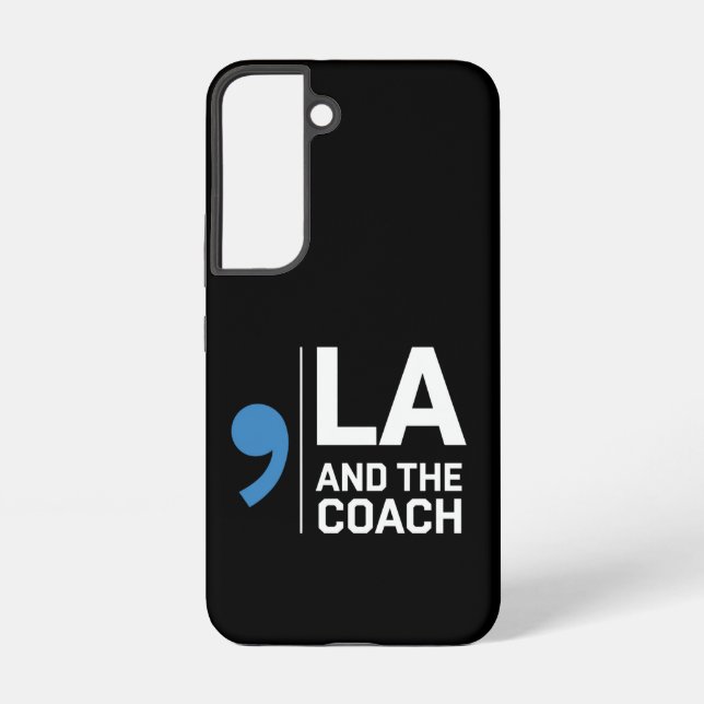 Harris Walz 2024 Comma La and The Coach 2024  Samsung Galaxy Case (Back)