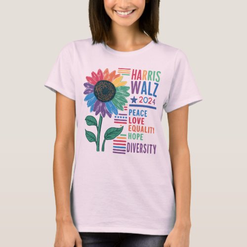 Harris Walz 2024 Election Positive Colorful Flower T_Shirt