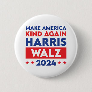 Harris Walz 2024 Make America Kind Again Button