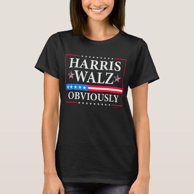 Harris Walz 2024 Obviously | Tim Walz T-Shirt (Front)