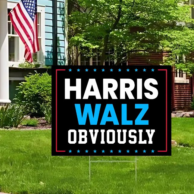 Harris Walz 2024 Obviously Yard Sign (Creator Uploaded)