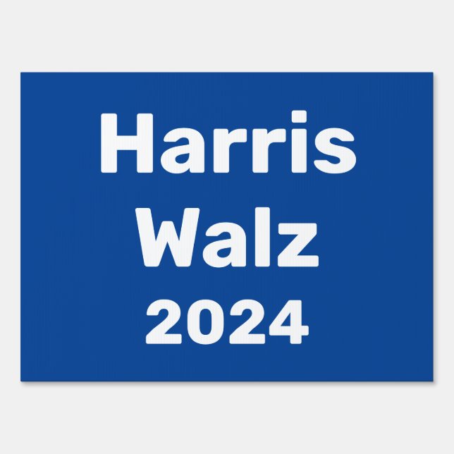 Harris / Walz 2024 Presidential Campaign Sign (Front)