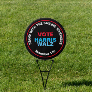 HARRIS WALZ 2024 Smiling Warriors Yard Sign