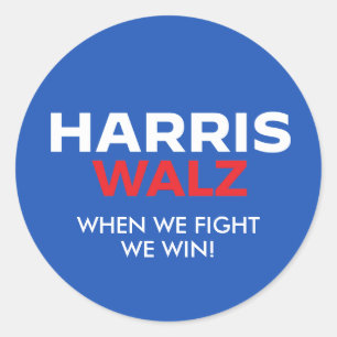 Harris Walz 2024 - When We Fight We Win Classic Round Sticker